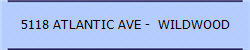 5118 ATLANTIC AVE -  WILDWOOD
